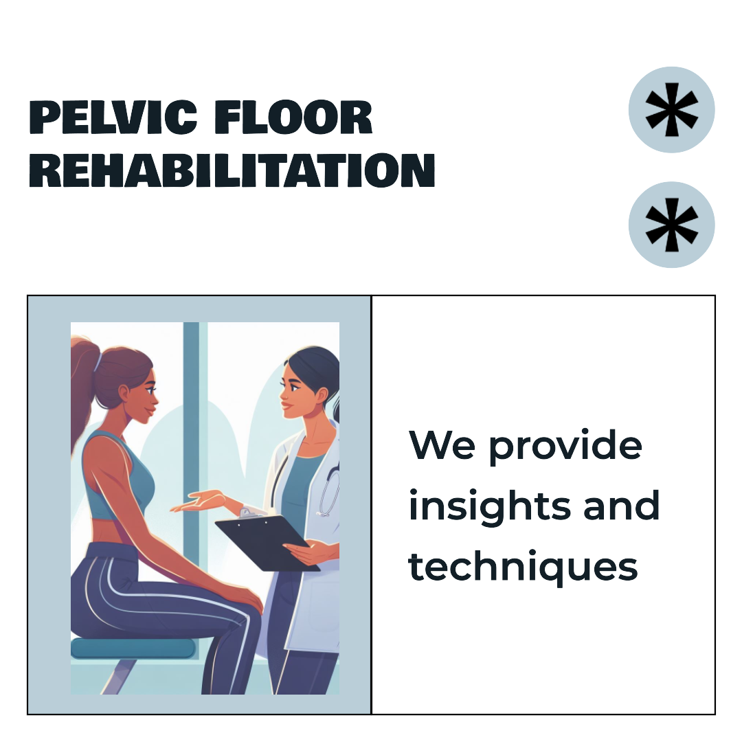 Pelvic Floor Rehabilitation